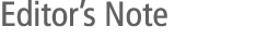 Editor&rsquo;s Note