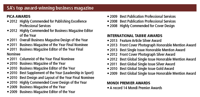 SA&rsquo;s top award winning business magazine PICA AWARDS &bull; 2012 Highly Commended for Publishing Excellence Professional S...