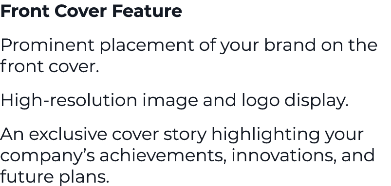 Front Cover Feature Prominent placement of your brand on the front cover. High resolution image and logo display. An ...